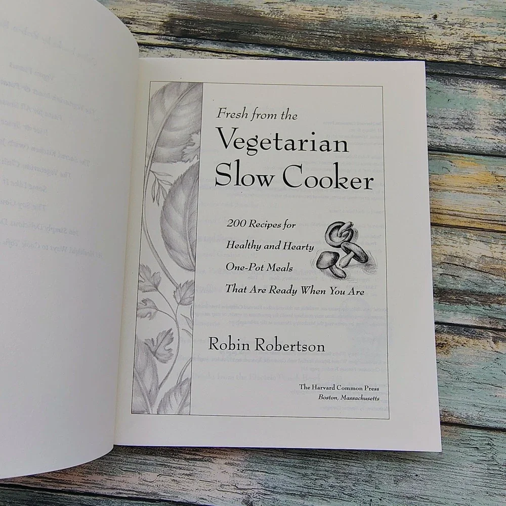 Fresh from the Vegetarian Slow Cooker Cookbook‎ Robin Robertson 200 Recipes PB